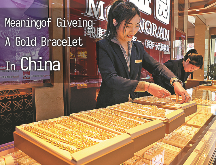 Meaningof Giveing A Gold Bracelet in China