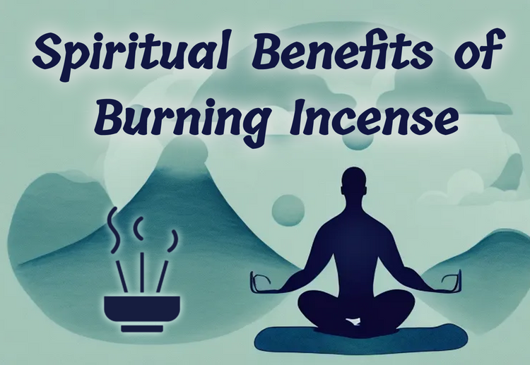 What are the spiritual benefits of burning incense?