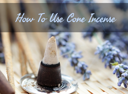 How To Use Cone Incense?